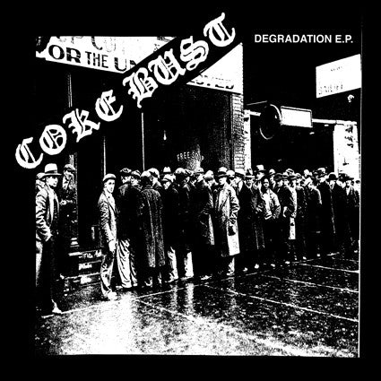 Coke Bust- Degradation 7" - Grave Mistake - Dead Beat Records