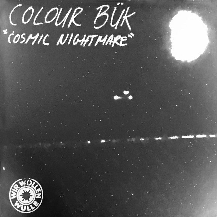 Colour Bük- Cosmic Nightmare LP ~BRAINBOMBS!