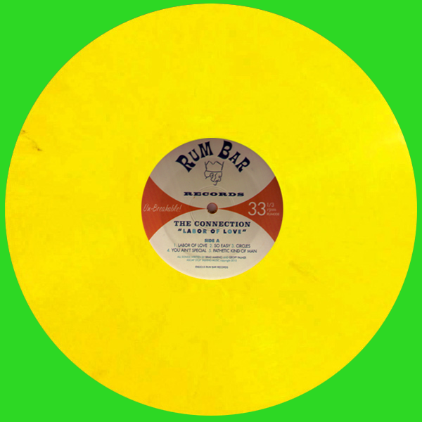 The Connection- Labor Of Love LP ~RARE YELLOW WAX! - Rum Bar - Dead Beat Records - 2