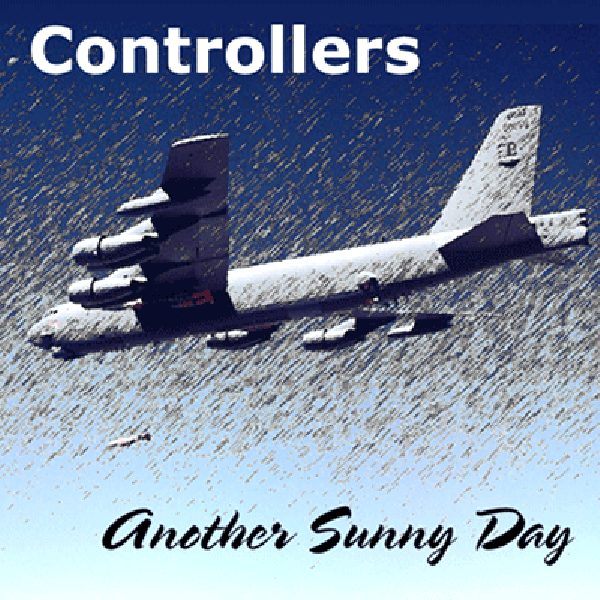 Controllers- Another Sunny Day CD ~EARLY LA PUNK!