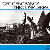 CPC GANGBANGS/CONFUSERS- Split 7" - Ptrash - Dead Beat Records