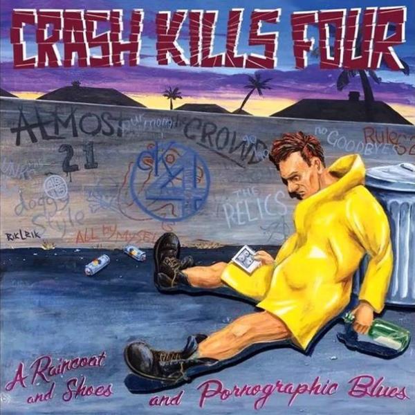 Crash Kills Four- A Raincoat And Shoe LP ~RARE CLEAR WAX LTD 100!