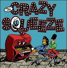 Crazy Squeeze- Gimme A Kiss 7” ~EX STITCHES / RICHMOND SLUTS - NO FRONT TEETH - Dead Beat Records