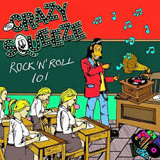 Crazy Squeeze- Younger Girl 7" ~EX STITCHES! - NO FRONT TEETH - Dead Beat Records