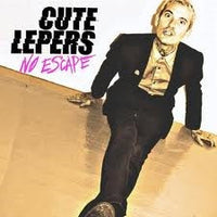 CUTE LEPERS- No Escape 7" - NO FRONT TEETH - Dead Beat Records