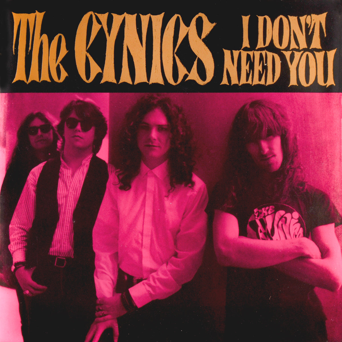Cynics- I Don’t Need You 7”