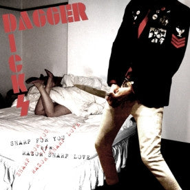 Dagger Dicks- Sharp For You 7" - NO FRONT TEETH - Dead Beat Records