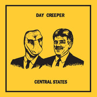 Day Creeper- Central States LP - Heel Turn Records - Dead Beat Records