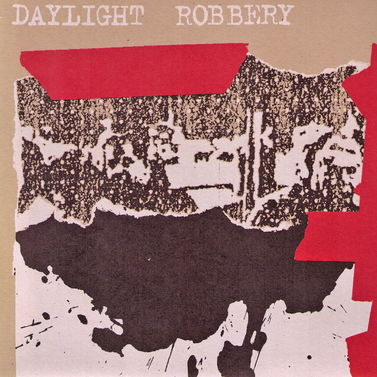 Daylight Robbery- Red Tape 7” ~GORILLA ANGREB!
