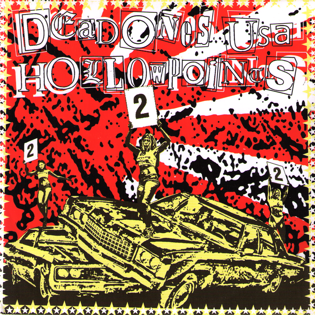 Dead Ones USA /Hollowpoints- Split 7” ~US BOMBS!
