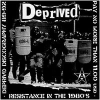 DEPRIVED- 'Discography 1982 - 1989' LP - Head Line - Dead Beat Records