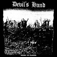 Devils Hand- Welcome The Slaughter 7" - Vinyl Conflict - Dead Beat Records