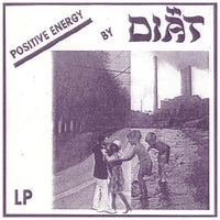 Diät- Positive Energy LP ~THE MOB! - Adagio 830 - Dead Beat Records