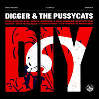 Digger & The Pussycats - DIY LP - Ptrash - Dead Beat Records