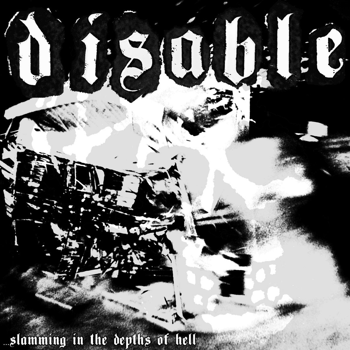 Disable- Slamming In The Depths Of Hell 7" ~W/ POSTER!