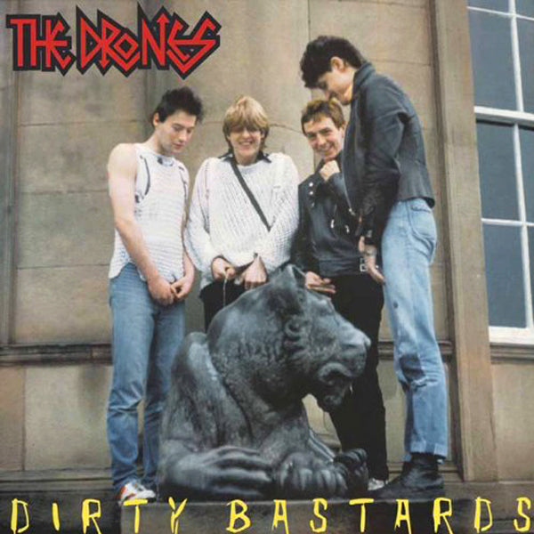 The Drones- Dirty Bastards LP ~REISSUE!