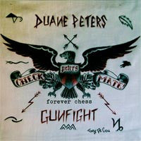 DUANE PETERS GUNFIGHT- Chess 7” ~OUT OF PRINT! - Indian - Dead Beat Records