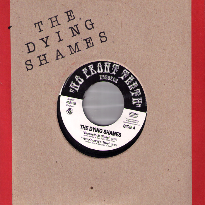 The Dying Shames- S/T 7” ~1960 JUKEBOX COVER LTD 50! - NO FRONT TEETH - Dead Beat Records