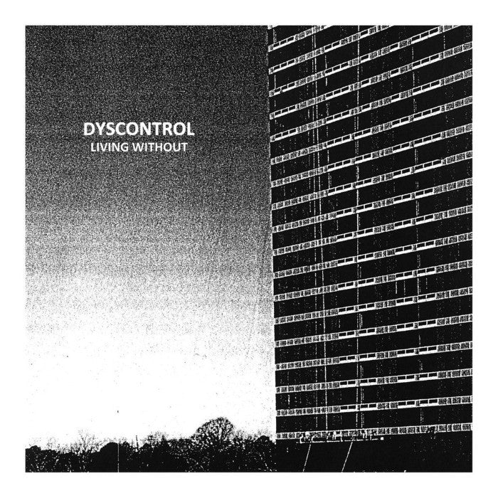 Dyscontrol- Living Without LP ~EX CAREER SUICIDE! - Ptrash - Dead Beat Records