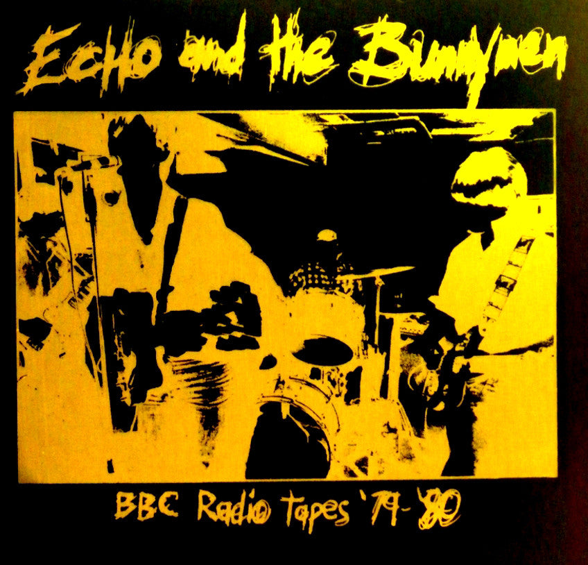 Echo And The Bunnymen- BBC Radio Tapes ‘79 - ‘80 LP - Embassador - Dead Beat Records