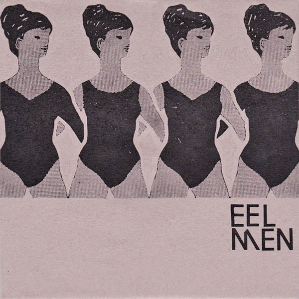 Eel Men- S/T 7" ~GANG OF FOUR / BROWN + BLACK CVR WITH NO FRONT TEETH LOGO!