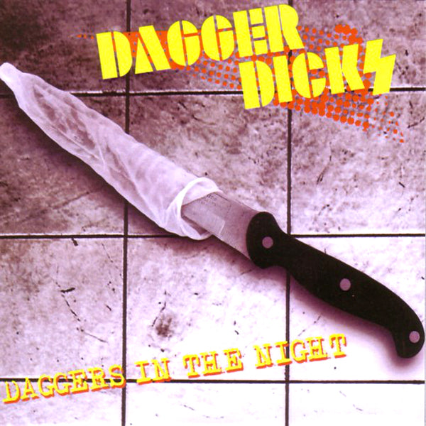 Dagger Dicks/Electric Cocks- Split 7” ~EX GAGGERS!