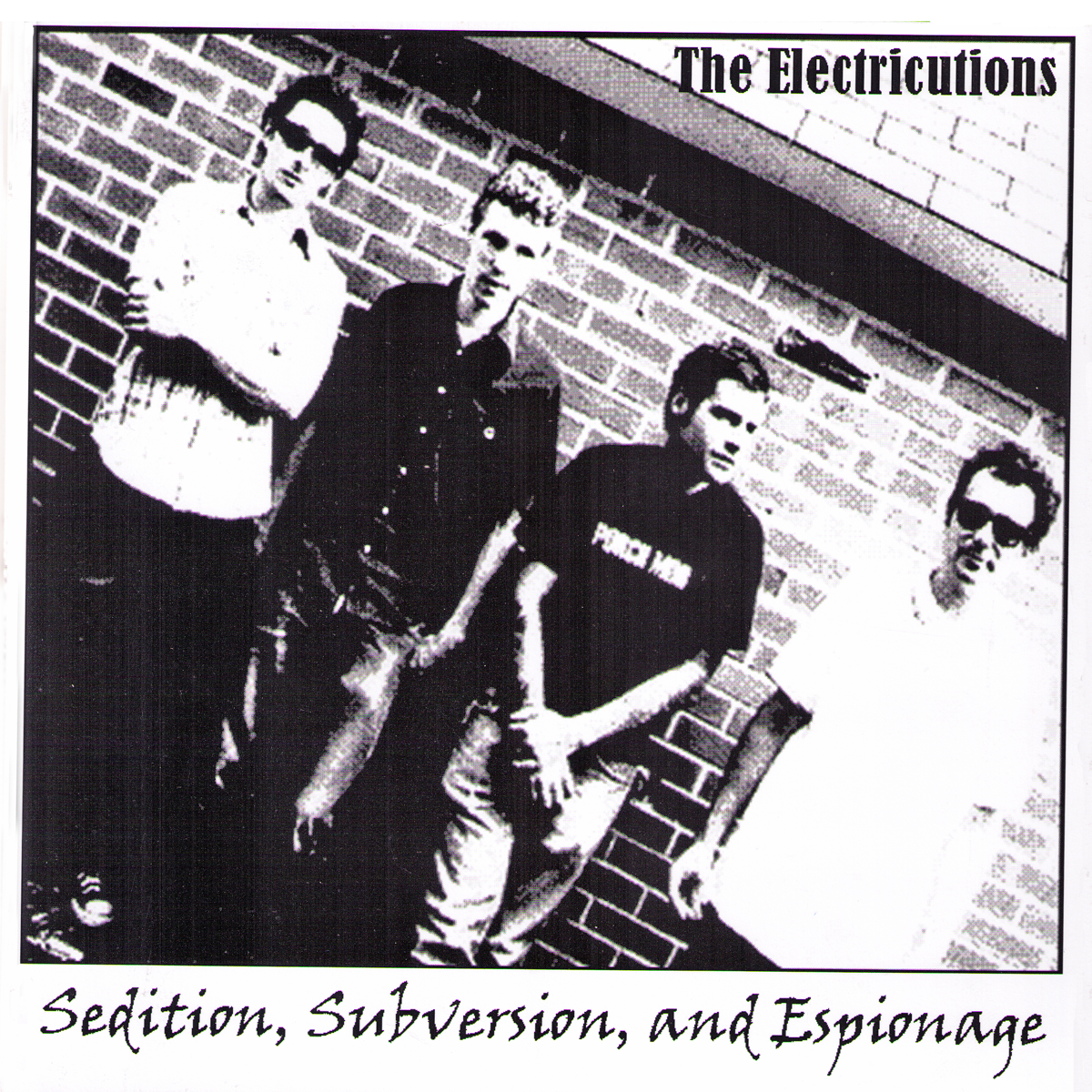Electricutions- Sedition, Subversion, And Espionage 7" ~CLONE DEFECTS / RARE CLEAR WAX!