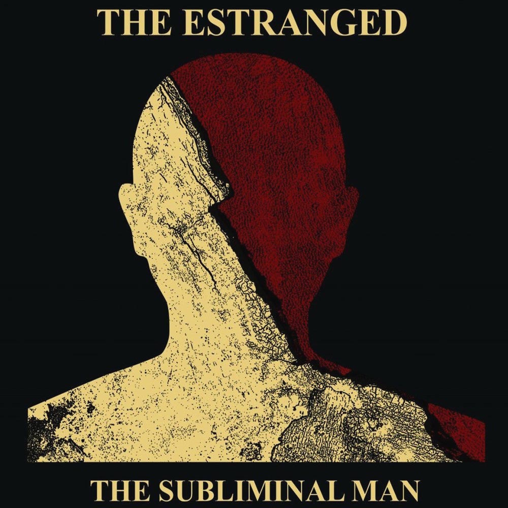 Estranged- Subliminal Man LP ~EX HELLSHOCK / REMAINS OF THE DAY!