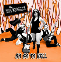 Evil Streaks- Go Go To Hell 7” - Necro-Tone - Dead Beat Records