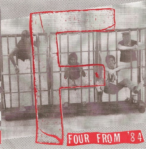 F - Four From '84 7" ~REISSUE! - Burrito - Dead Beat Records