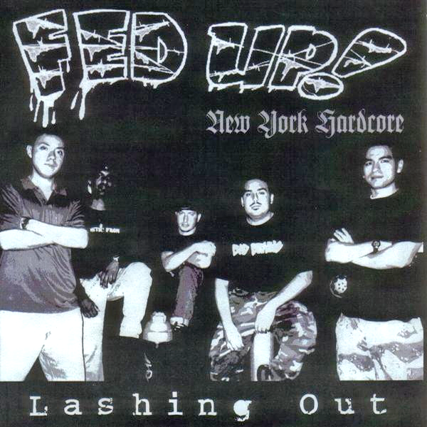 Fed Up!- Lashing Out 7" ~AGNOSTIC FRONT / RARE COKE BOTTLE CLEAR WAX!