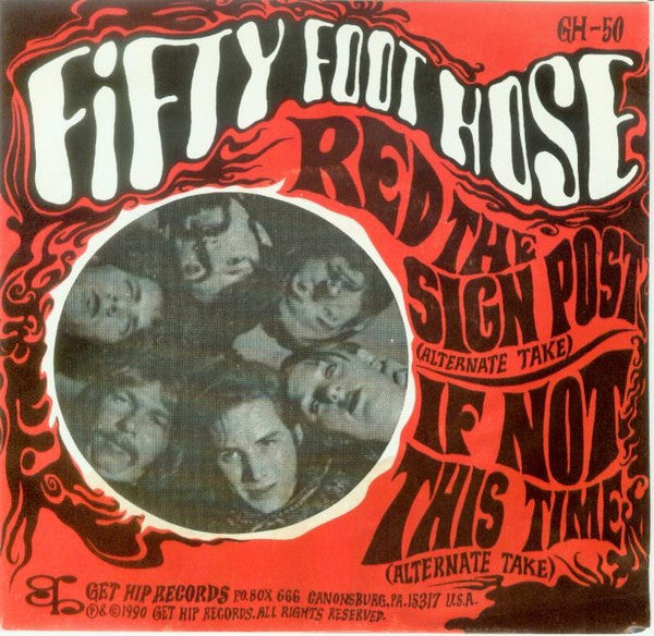 Fifty Foot Hose- Red The Sign Post 7" ~RARE RED WAX! - Get Hip - Dead Beat Records