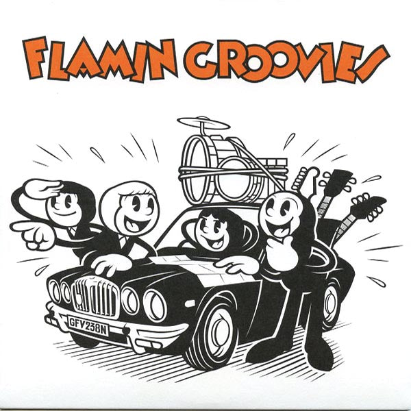 Flamin Groovies- Crazy Macy 7” ~VERY RARE REISSUE / ORANGE WAX!