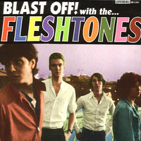 Fleshtones- Blast Off LP w/ BONUS 7”! - Get Hip - Dead Beat Records