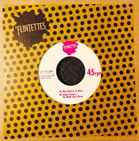 Flintettes- The Choice Is Ours 7” ~EX TRANZMITORS! - La Ti Da - Dead Beat Records
