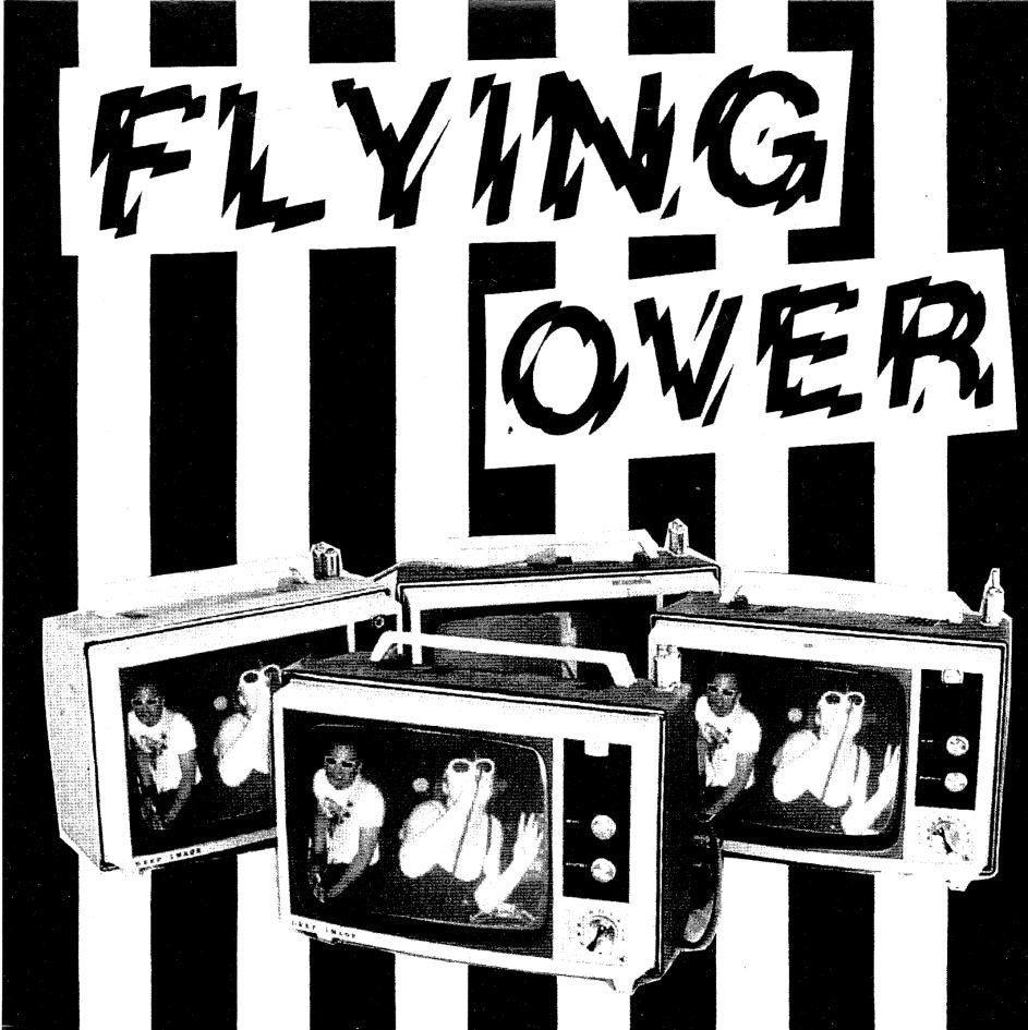FLYING OVER- 'Danger Boy' 7" - Frantic City - Dead Beat Records