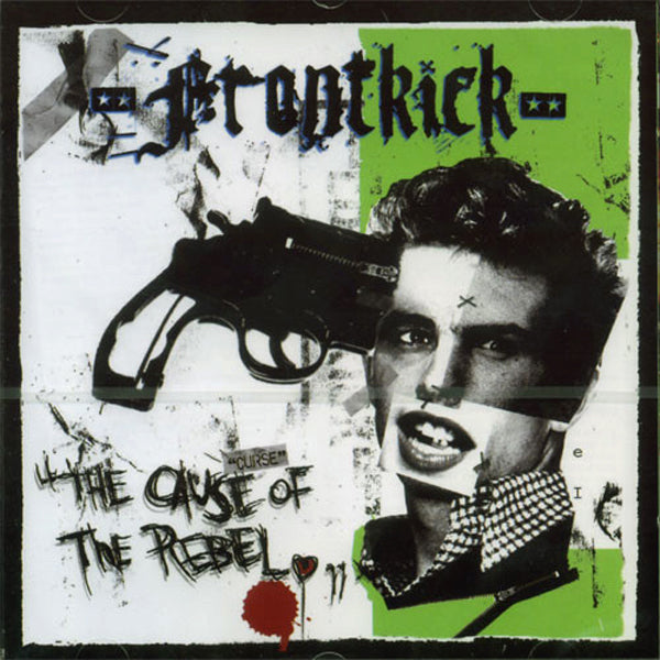 Frontkick - The Cause Of The Rebel LP  ~MENACE!