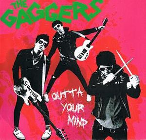 Gaggers- Outta Your Mind 7” - NO FRONT TEETH - Dead Beat Records
