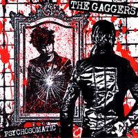 Gaggers- Psychosomatic 7" ~OUT OF PRINT! - NO FRONT TEETH - Dead Beat Records