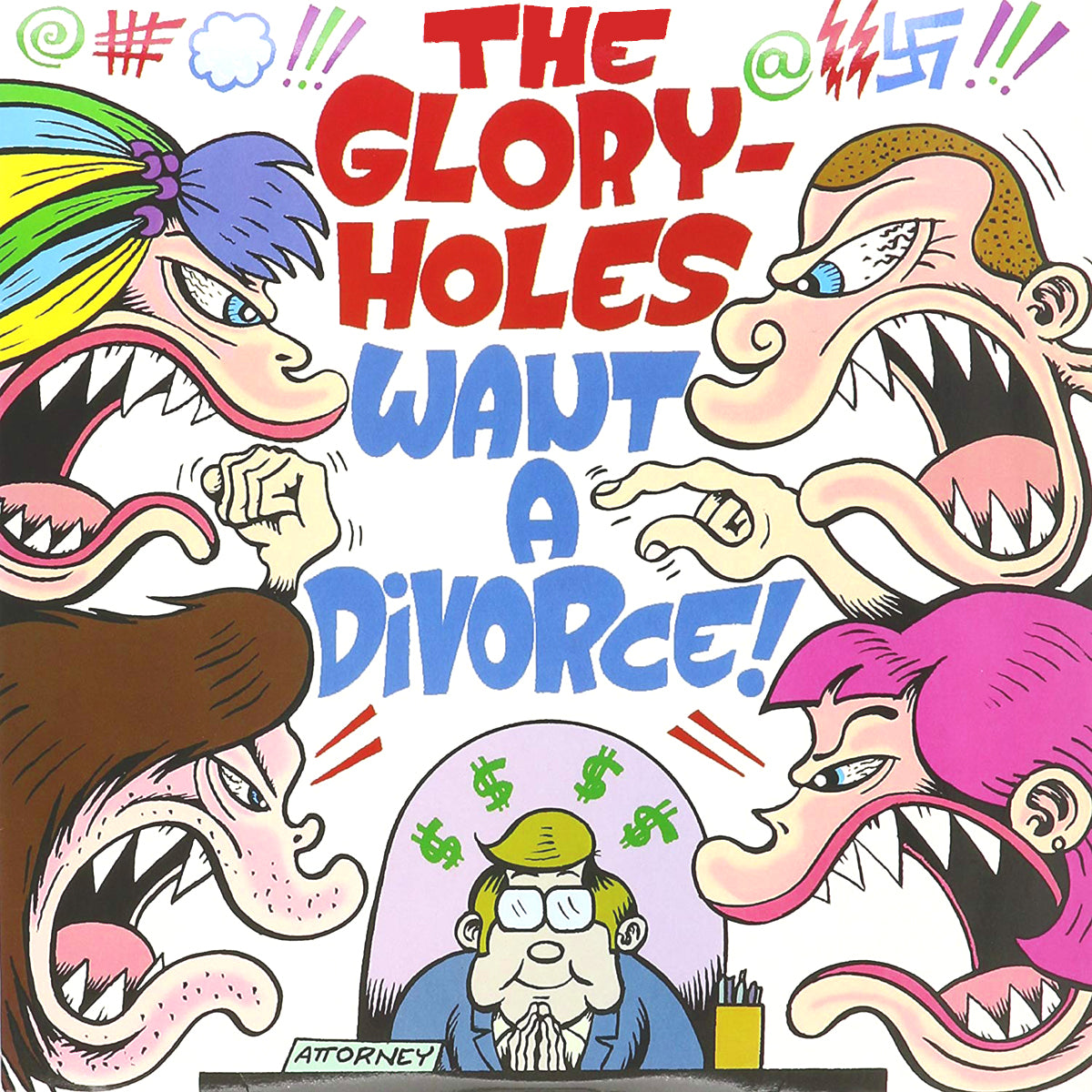 Gloryholes- Want A Divorce LP ~MUDHONEY!