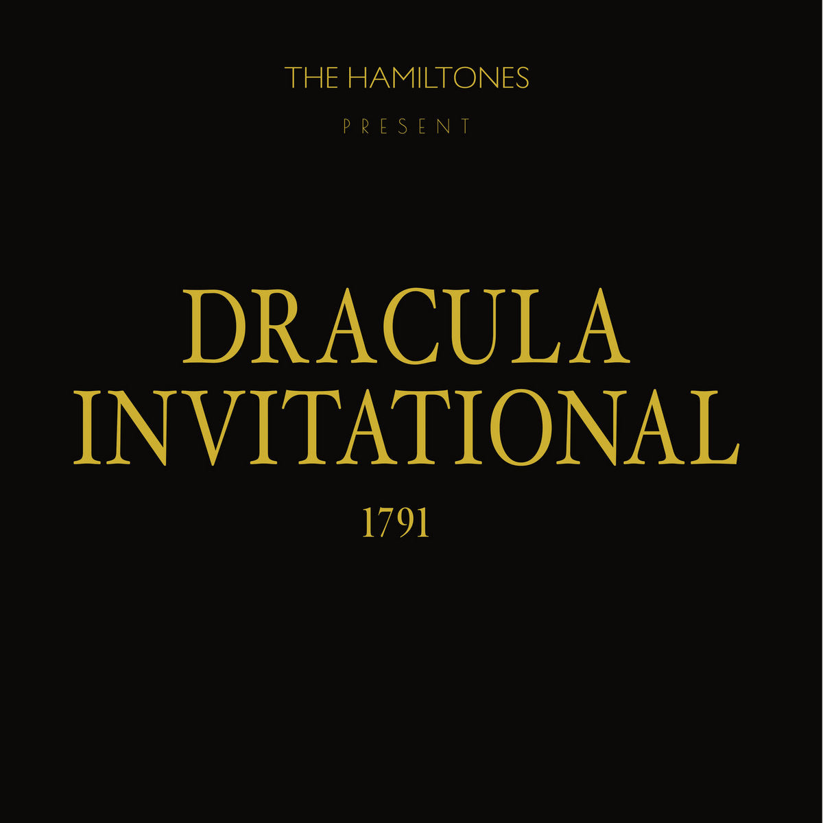 Hamiltones- Dracula Invitational, 1791 LP ~GREEN VINYL W/ WAX SEALED LETTER!