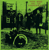 Hank Wood And The Hammerheads- S/T 7" ~EURO PRESS! - La Vida Es Un Mus - Dead Beat Records