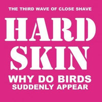 Hard Skin- Why Do Birds Suddenly Appear LP - Feral Ward - Dead Beat Records