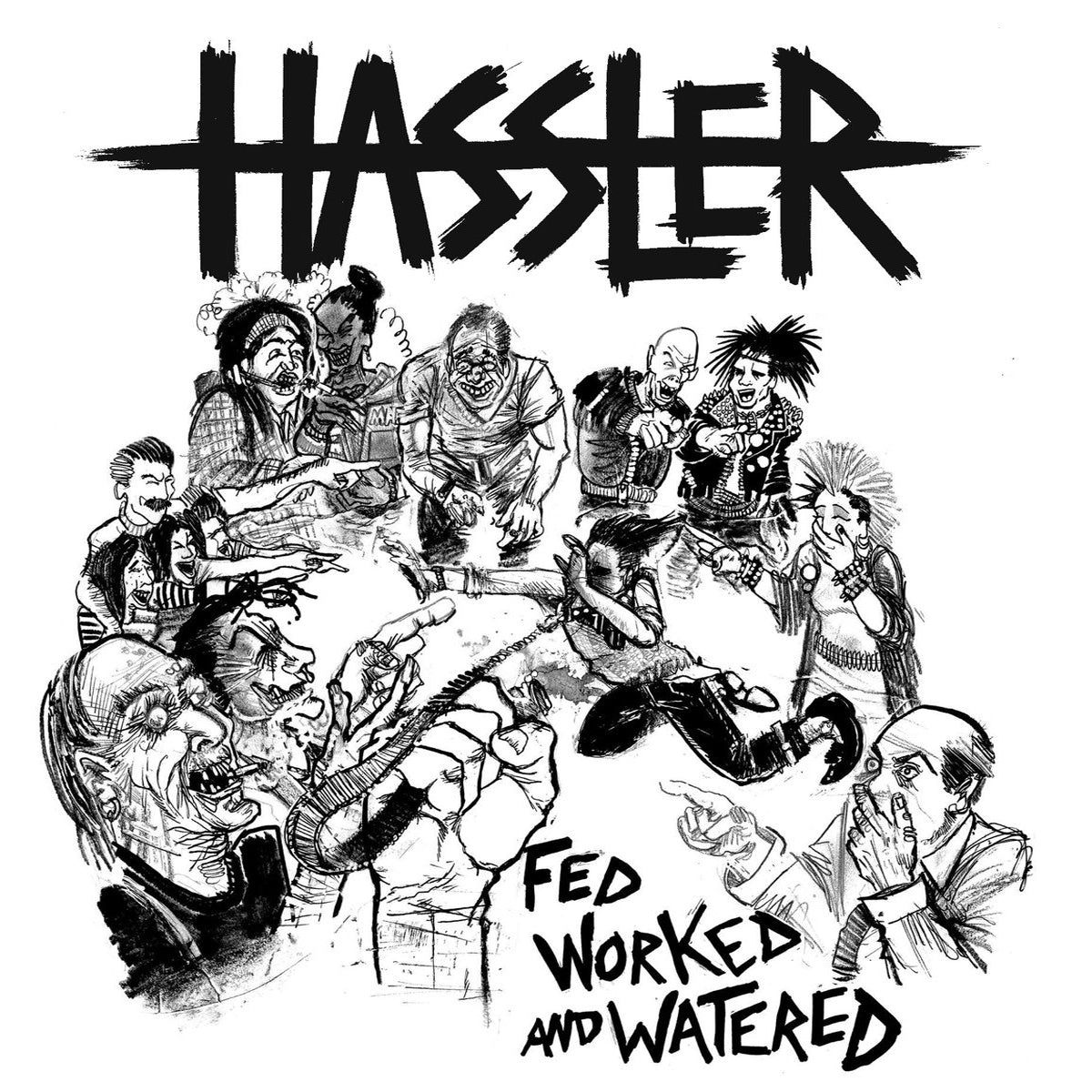 Hassler- Fed Worked And Watered LP ~EX TOXIC HOLOCAUST / CAREER SUICIDE!