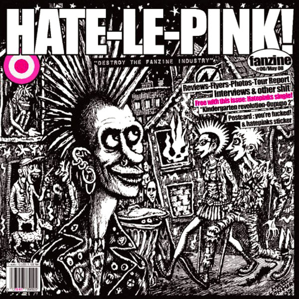 Hatepinks- Destroy The Fanzine Industry 7" + FANZINE SET ~PRE LA FLINGUE!