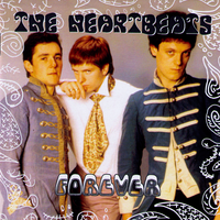 The Heartbeats- Forever CD ~REISSUE! - Paisley Archive - Dead Beat Records