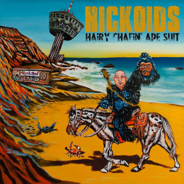 Hickoids- Hairy Chafin' Ape Suit LP - Saustex - Dead Beat Records
