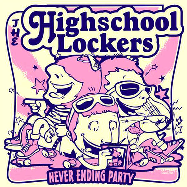 Highschool Lockers- Never Ending Party CD ~SPONSORS!