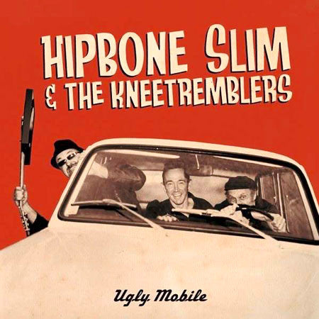 Hipbone Slim & The Kneetremblers- Ugly Mobile LP ~EX MILKSHAKES! - Beast - Dead Beat Records