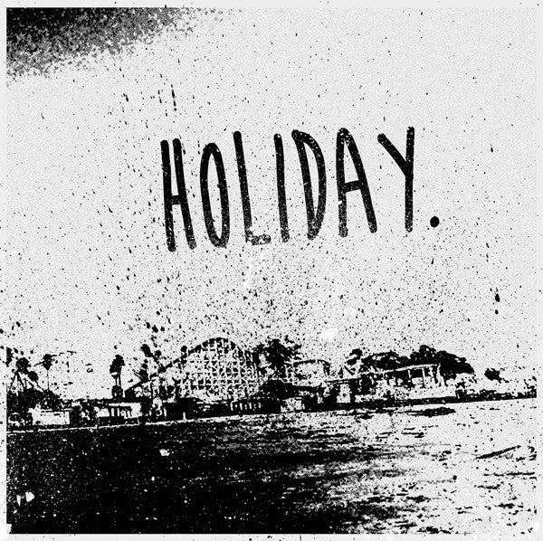 Holiday- S/T 7” ~SNUFF! - Lost Cat - Dead Beat Records